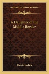 Daughter of the Middle Border