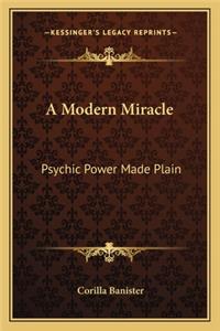 Modern Miracle