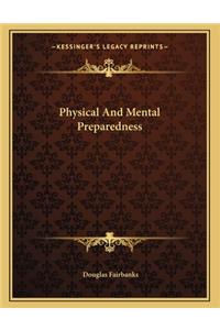 Physical and Mental Preparedness