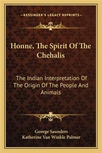 Honne, the Spirit of the Chehalis
