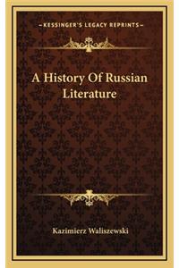 A History Of Russian Literature