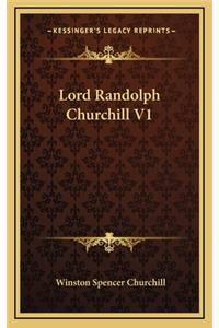 Lord Randolph Churchill V1
