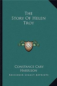 The Story Of Helen Troy
