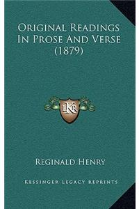 Original Readings In Prose And Verse (1879)