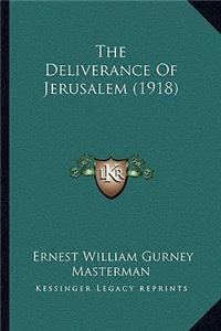 The Deliverance Of Jerusalem (1918)