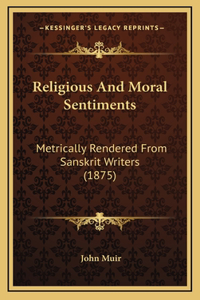 Religious And Moral Sentiments