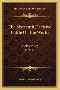 Sixteenth Decisive Battle Of The World