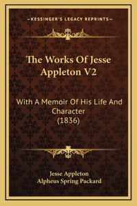 The Works Of Jesse Appleton V2