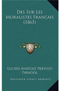 Des Sur Les Moralistes Francais (1865)