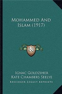 Mohammed And Islam (1917)