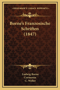 Borne's Franzosische Schriften (1847)