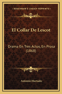 El Collar De Lescot