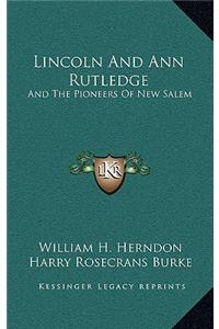 Lincoln And Ann Rutledge