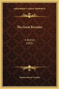 The Great Revealer