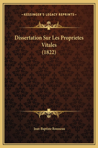 Dissertation Sur Les Proprietes Vitales (1822)