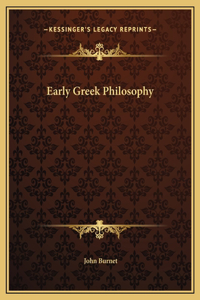 Early Greek Philosophy