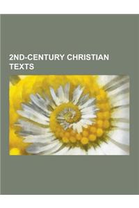 2nd-Century Christian Texts