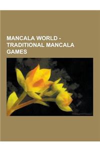 Mancala World - Traditional Mancala Games: O Quan, Unee Tugalluulax, A-I-U, Abalala'e, Achochodi, Adji-Boto, Adji Kui I, Adji Kui II, Agsinnoninka, a