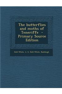 Butterflies and Moths of Teneriffe