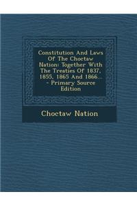Constitution and Laws of the Choctaw Nation