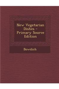 New Vegetarian Dishes