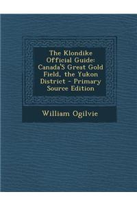 The Klondike Official Guide
