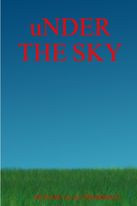 uNDER THE SKY