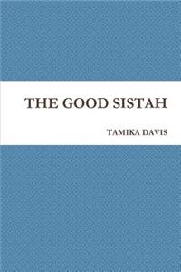 Good Sistah