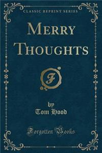 Merry Thoughts (Classic Reprint)