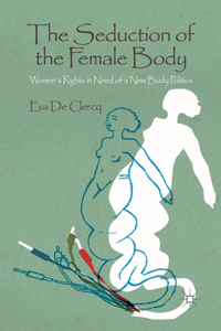 Seduction of the Female Body