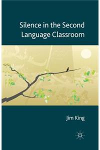 Silence in the Second Language Classroom