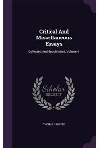 Critical And Miscellaneous Essays