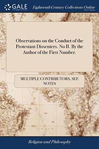 OBSERVATIONS ON THE CONDUCT OF THE PROTE