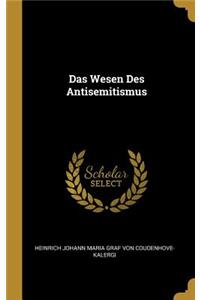 Wesen Des Antisemitismus