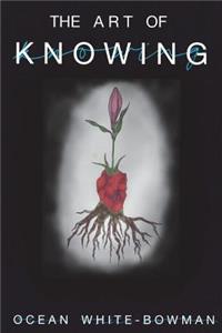 Art of Knowing