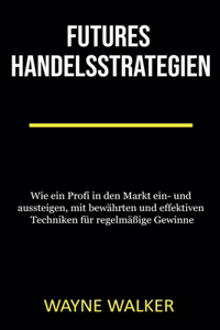 Futures Handelsstrategien