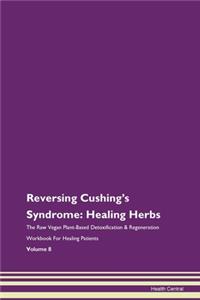 Reversing Cushing's Syndrome: Healing He