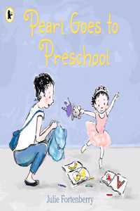 Pearl Goes to Preschool