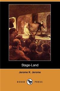 Stage-Land (Dodo Press)