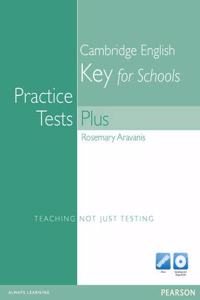 Practice Tests Plus KET for Schools without key for pack