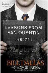 Lessons from San Quentin