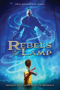 Rebels Of The Lamp, Book 1