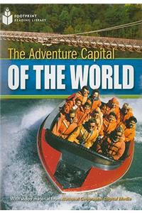 Adventure Capital of the World: Footprint Reading Library 3