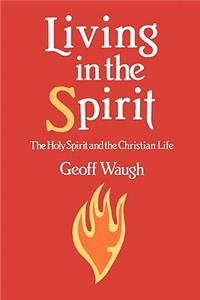 Living in the Spirit