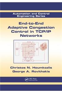 End-To-End Adaptive Congestion Control in TCP/IP Networks