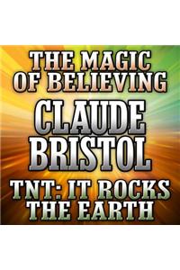 The Magic Believing and TNT