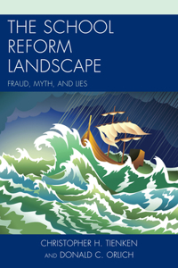 The School Reform Landscape