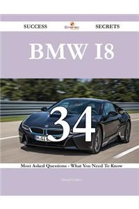 BMW i8 34 Success Secrets - 34 Most Asked Questions On BMW i8 - What You Need To Know