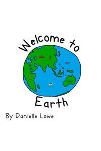 Welcome to Earth