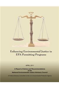 Enhancing Environmental Justice in EPA Permitting Programs